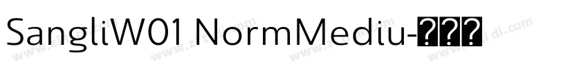 SangliW01 NormMediu字体转换